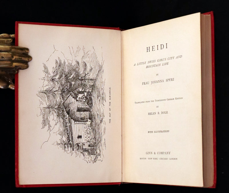 1899 Rare Book - HEIDI, A Little Swiss Girl's City and Mountain Life by Johanna Spyri.