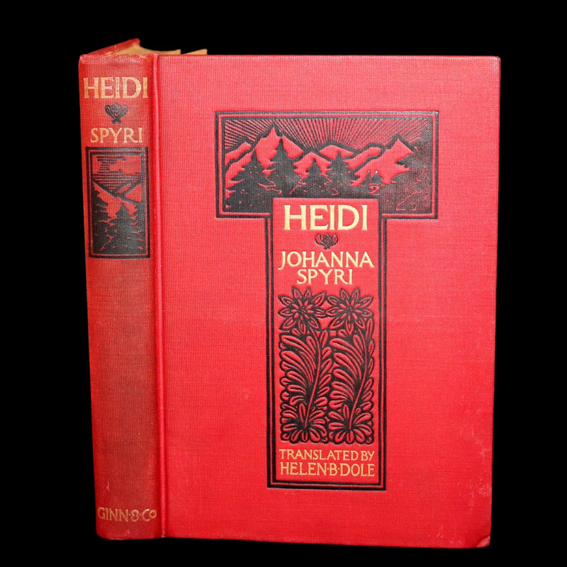 1899 Rare Book - HEIDI, A Little Swiss Girl's City and Mountain Life by Johanna Spyri.