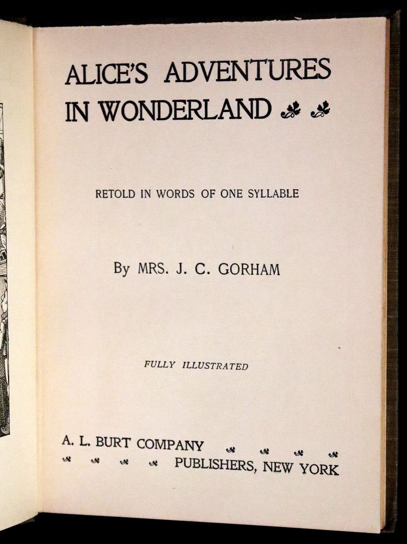 1905 Rare First Edition in Words of One Syllable - Alice's Adventures in Wonderland. Retold by Mrs. J. C. Gorham