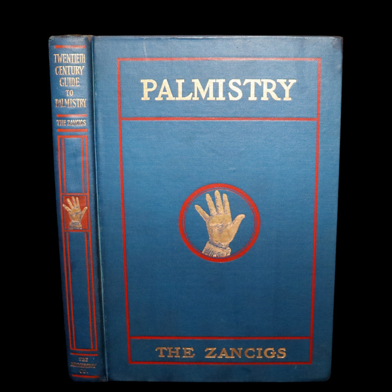 1900 Scarce PALMISTRY Book - Twentieth Century Guide to Palmistry by The Zancigs.