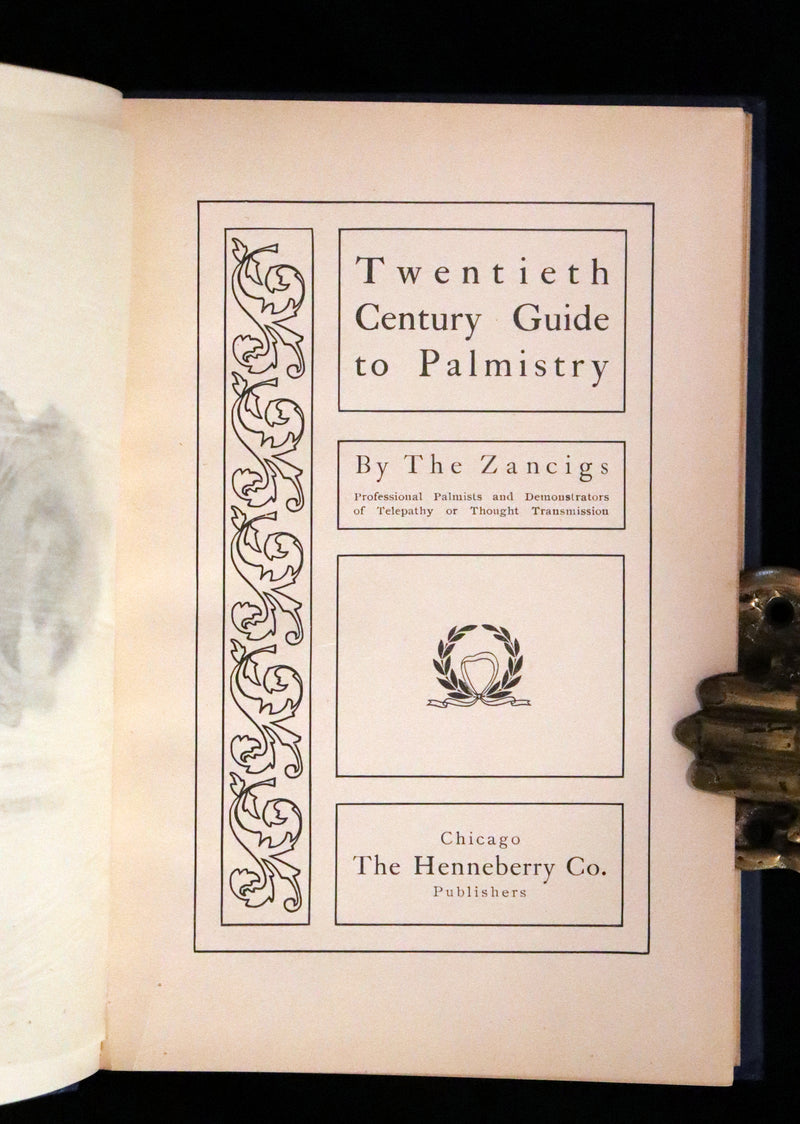 1900 Scarce PALMISTRY Book - Twentieth Century Guide to Palmistry by The Zancigs.