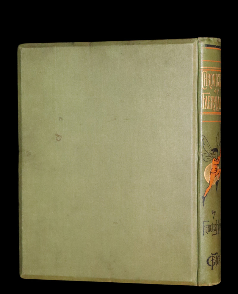 1892 Scarce First Edition - The Chronicles of Faeryland by Fergus Hume illustrated by M. Dunlop.