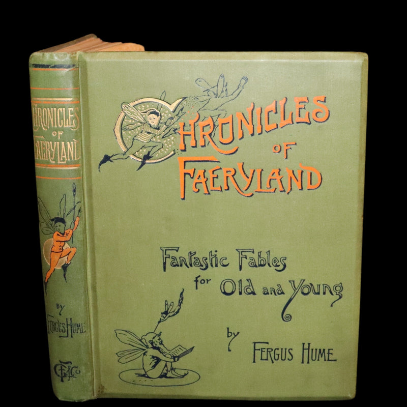 1892 Scarce First Edition - The Chronicles of Faeryland by Fergus Hume illustrated by M. Dunlop.