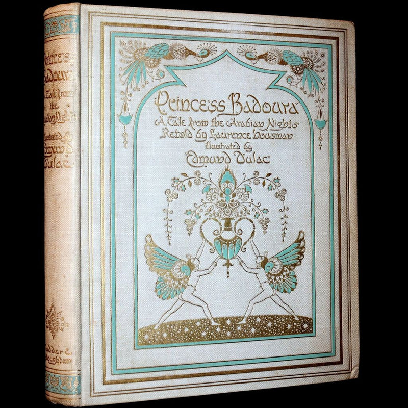 1913 Rare Limited SIGNED First Edition - Princess Badoura. A Tale from the Arabian Nights by Laurence Housman. Illustrated by Edmund Dulac.
