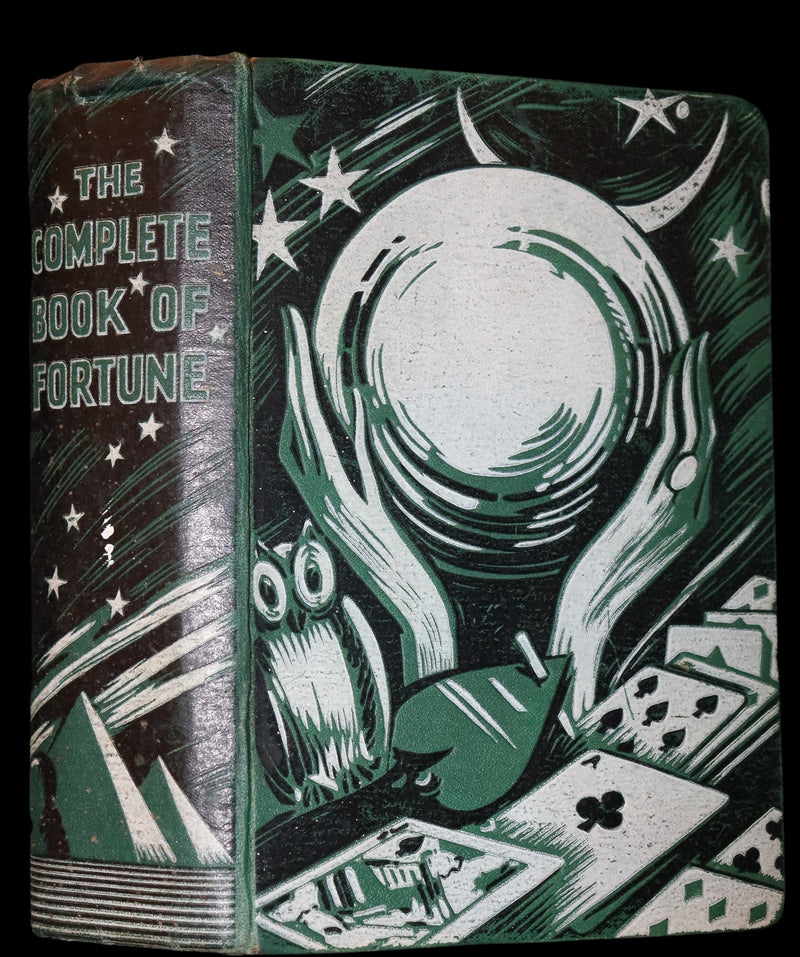 1935 Rare Book - The Complete Book of Fortune A Comprehensive Survey Of The Occult Sciences & Other Methods Of Divination.