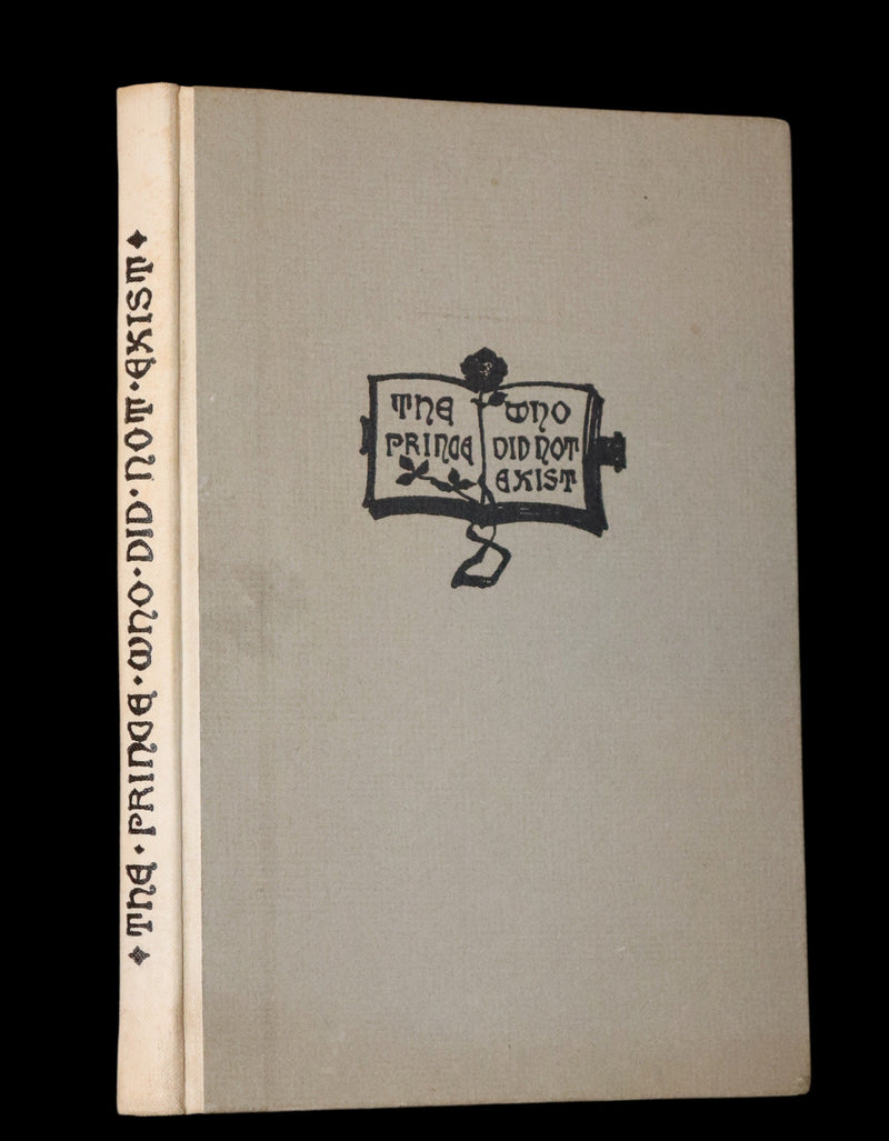 1900 Scarce Limited First Edition - The Prince Who Did Not Exist illustrated by Arthur J. Gaskin.