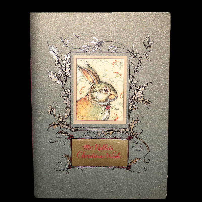 2007 Scarce Signed First Edition - Mr. Rabbit's Christmas Wish Translated for Humans by Charles van Sandwyk.