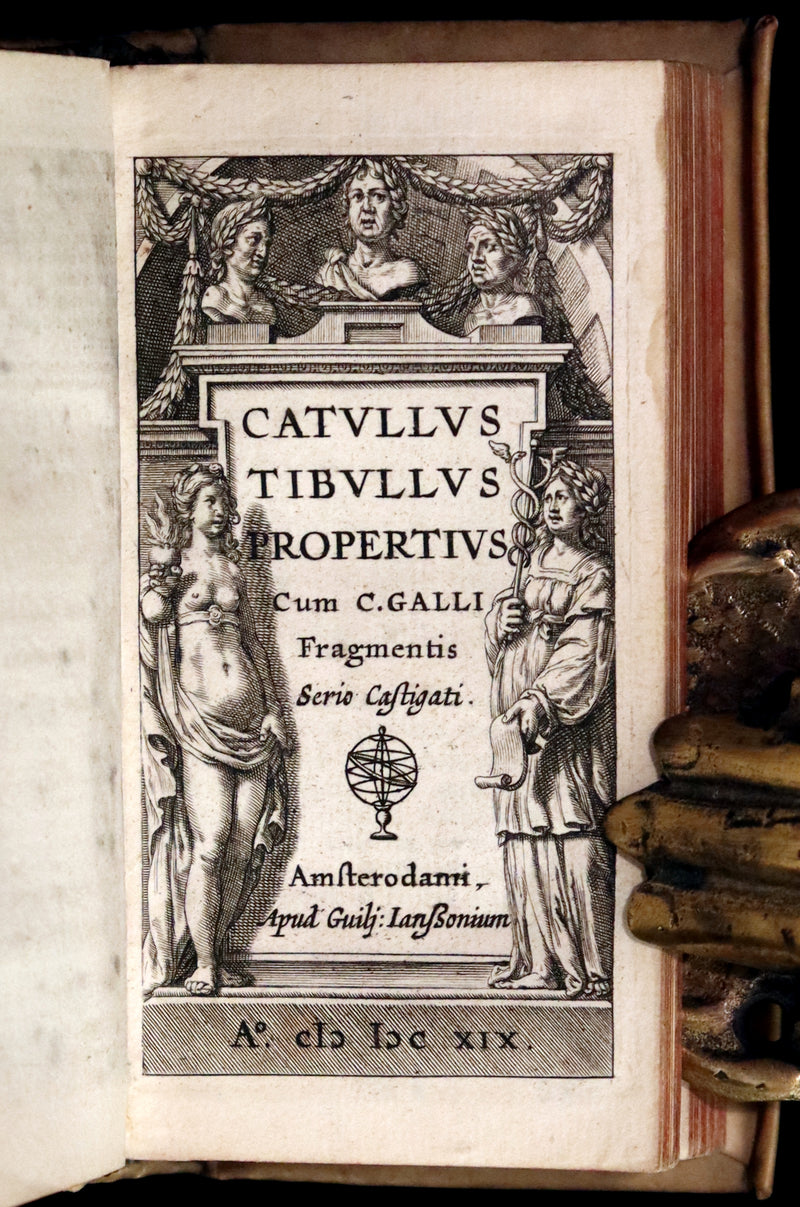 1619 Rare Latin Books bound as one - L. Annaei Senecae & Catullus Tibullus Propertius &Junii Juvenalis et Alvi Persii Flacci.