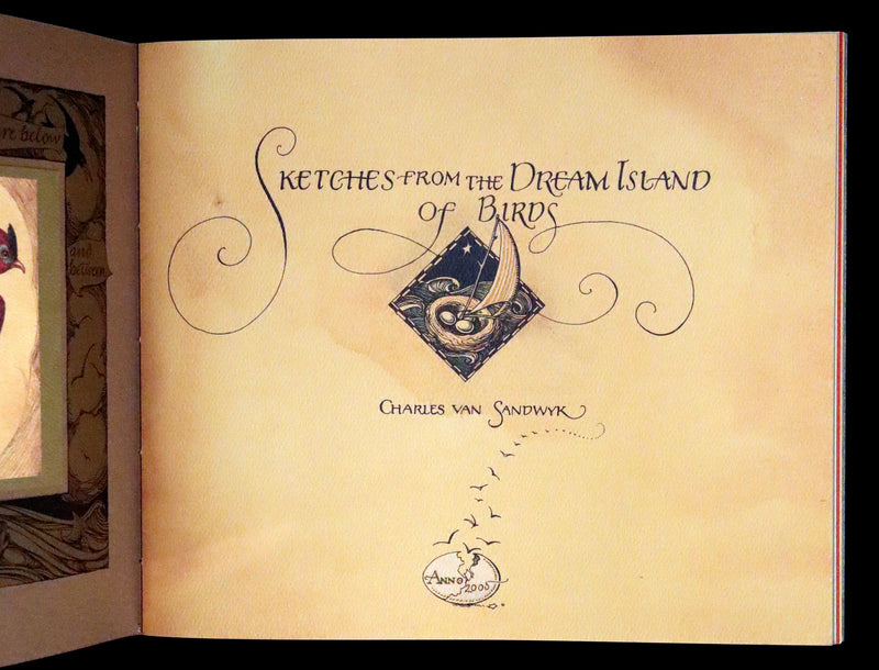 2005 Rare Signed First Edition - Sketches from the Dream Island of Birds by Charles van Sandwyk.