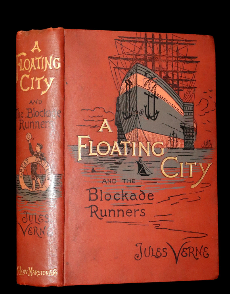 1895 Rare Edition of Jules Verne's Book - A Floating City and the Blockade Runners