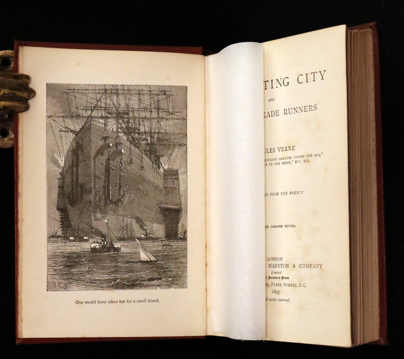 1895 Rare Edition of Jules Verne's Book - A Floating City and the Blockade Runners