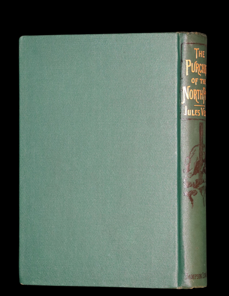 1894 Rare Book - The Purchase of the North Pole by Jules Verne. Illustrated.