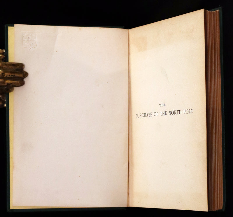 1894 Rare Book - The Purchase of the North Pole by Jules Verne. Illustrated.