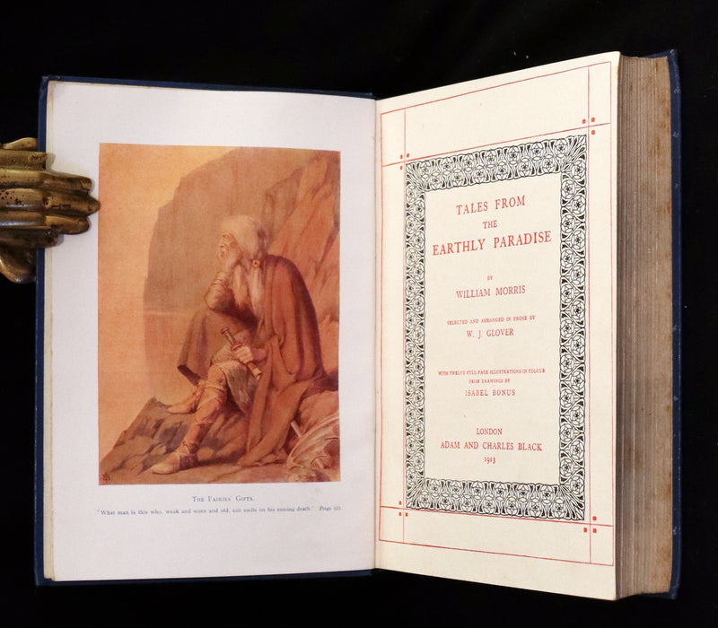 1913 Rare 1st illustrated edition by Isabel Bonus - Tales From The Earthly Paradise by Pre-Raphaelite William Morris.