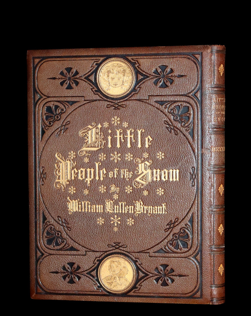 1873 Rare Romantic 1st Edition - The Little People of the Snow by William Cullen Bryant.