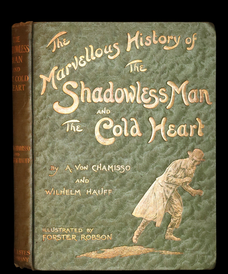 1913 Rare First Edition illustrated by Forster Robson - The Marvellous History of The Shadowless Man and The Cold Heart.
