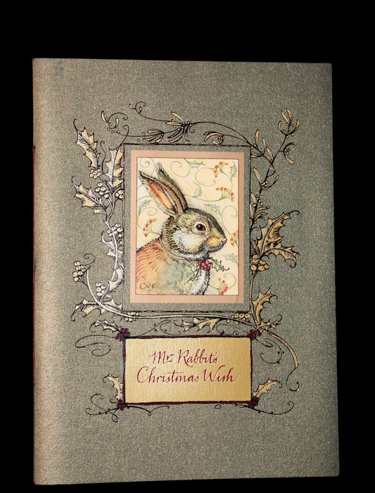 2004 Scarce First Edition - Mr. Rabbit's Christmas Wish Translated for Humans by Charles van Sandwyk.