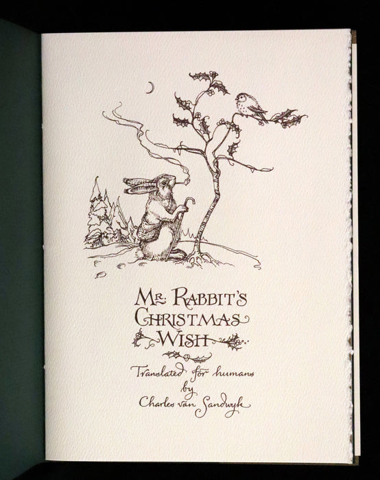 2004 Scarce First Edition - Mr. Rabbit's Christmas Wish Translated for Humans by Charles van Sandwyk.