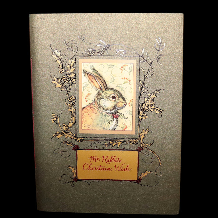 2004 Scarce First Edition - Mr. Rabbit's Christmas Wish Translated for Humans by Charles van Sandwyk.