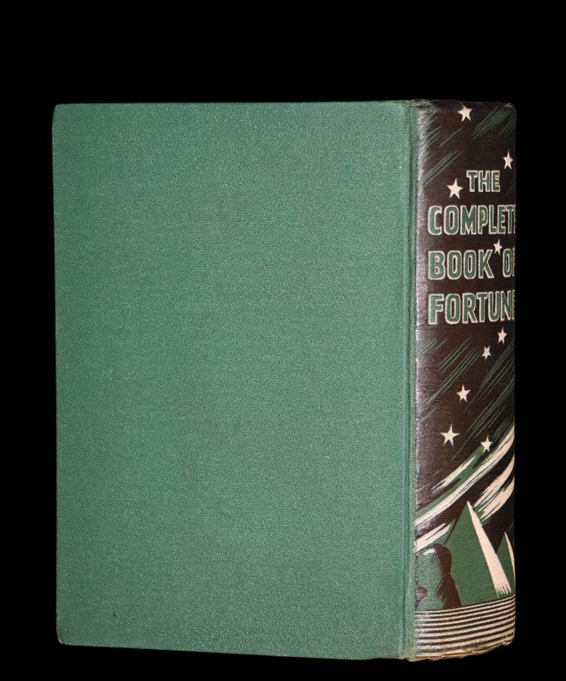 1930 Rare Book - The Complete Book of Fortune A Comprehensive Survey Of The Occult Sciences & Other Methods Of Divination.