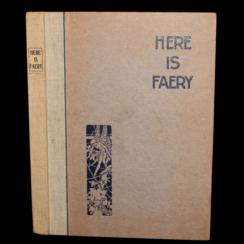 1915 Rare First Edition - Here is Faery Illustrated by Percy Leason.