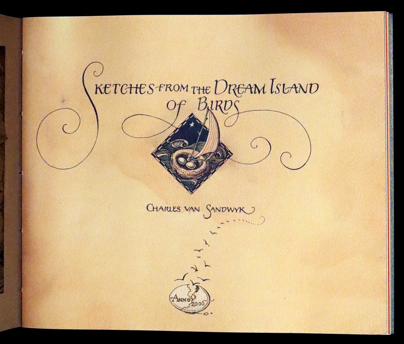 2005 Rare Signed First Edition - Sketches from the Dream Island of Birds by Charles van Sandwyk.