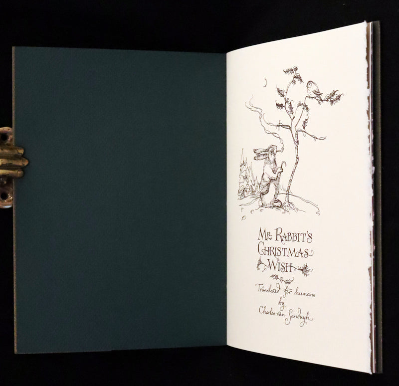 2007 Rare Edition in metallic green cover - Mr. Rabbit's Christmas Wish Translated for Humans by Charles van Sandwyk.