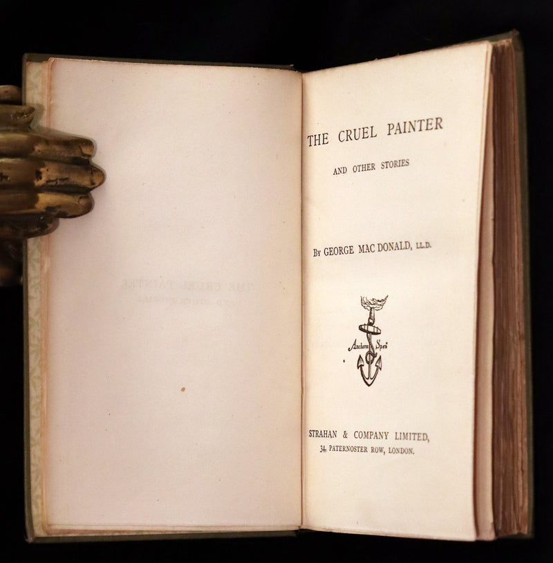 1884 Scarce Edition - The Cruel Painter and Other Fairy Tales by George MacDonald.