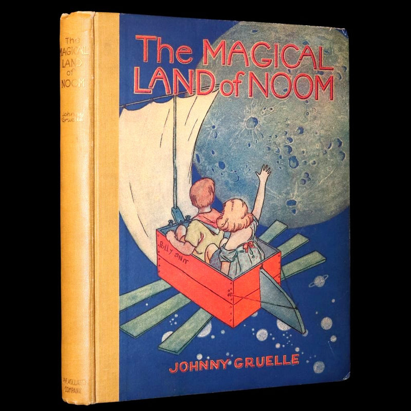 1922 Rare First Edition - The Magical Land of Noom by Johnny Gruelle.