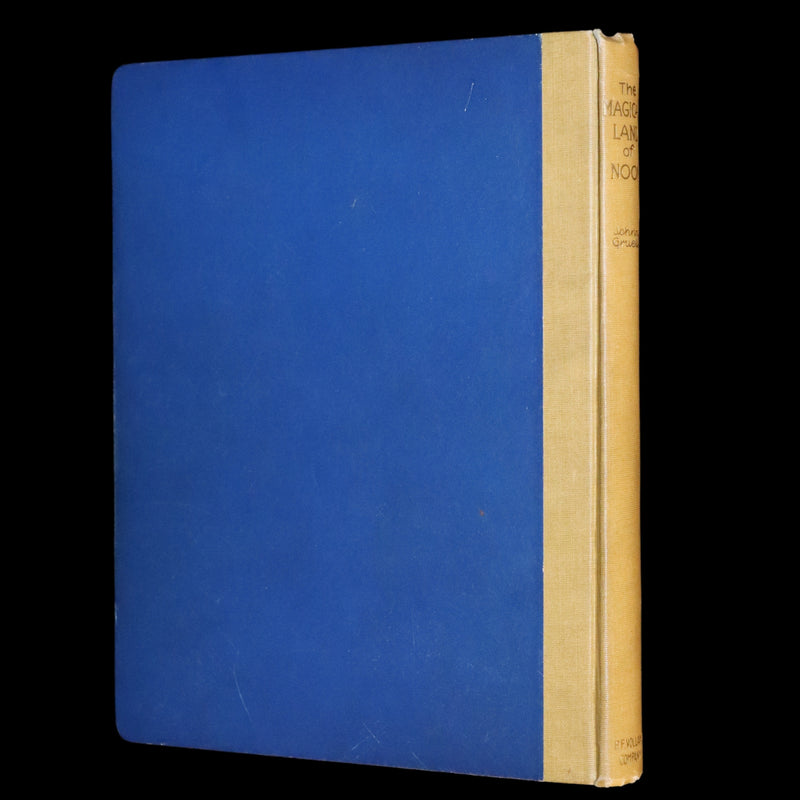 1922 Rare First Edition - The Magical Land of Noom by Johnny Gruelle.
