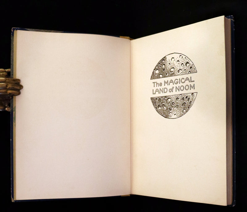 1922 Rare First Edition - The Magical Land of Noom by Johnny Gruelle.