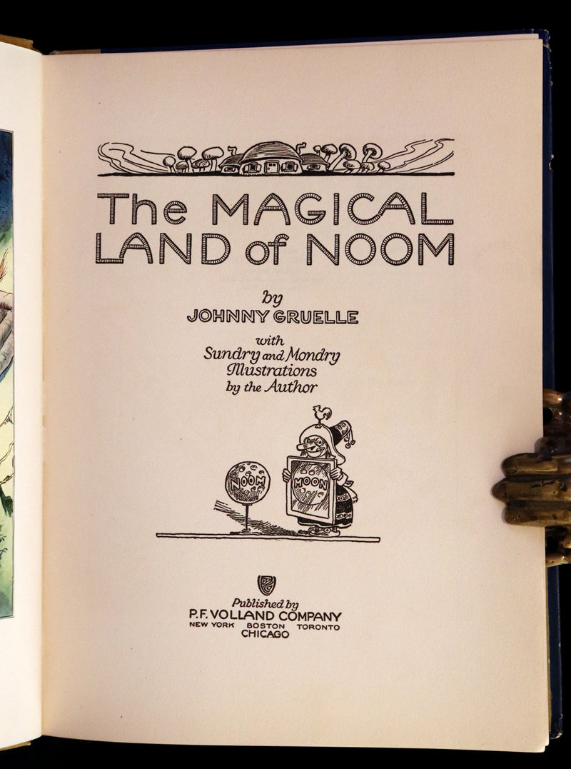 1922 Rare First Edition - The Magical Land of Noom by Johnny Gruelle.