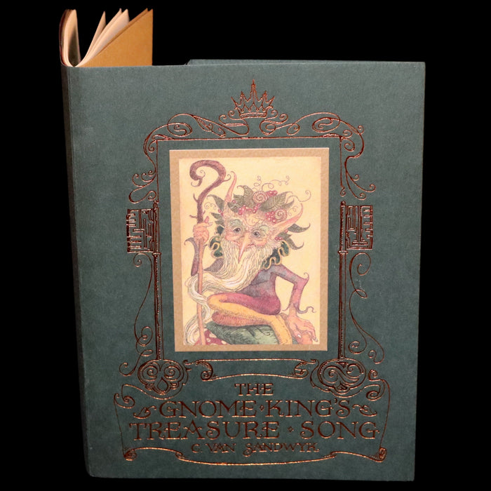 2000 Scarce Signed First Edition - The Gnome King’s Treasure Song by Charles van Sandwyk.