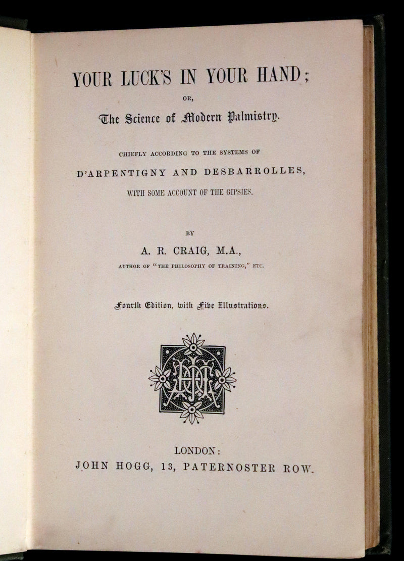 1890 Scarce Book - Your Luck's in your Hand, PALMISTRY with some account of the Gipsies