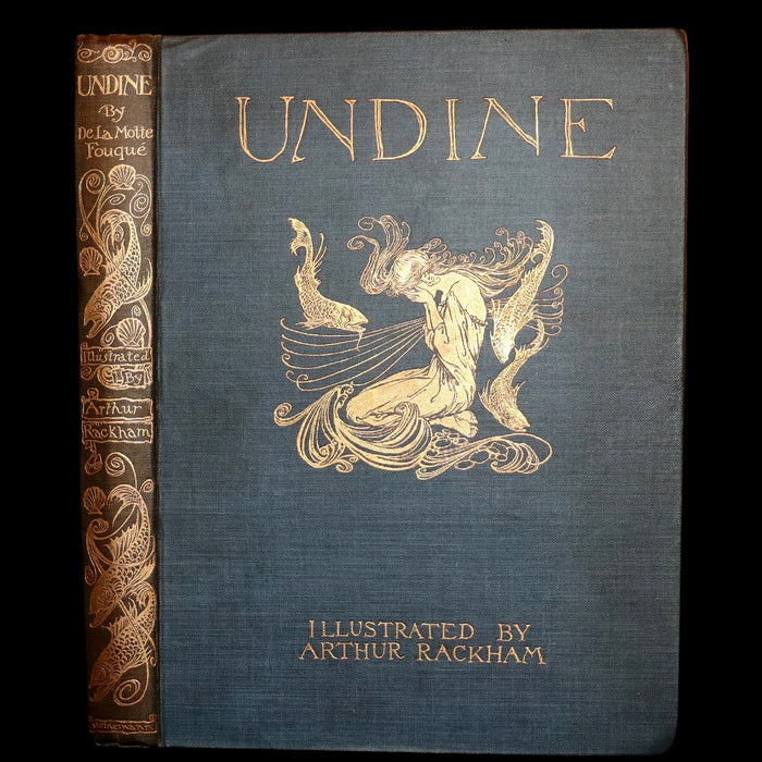 1909 Rare First Edition - Undine by De La Motte Fouque, illustrated by Arthur Rackham.