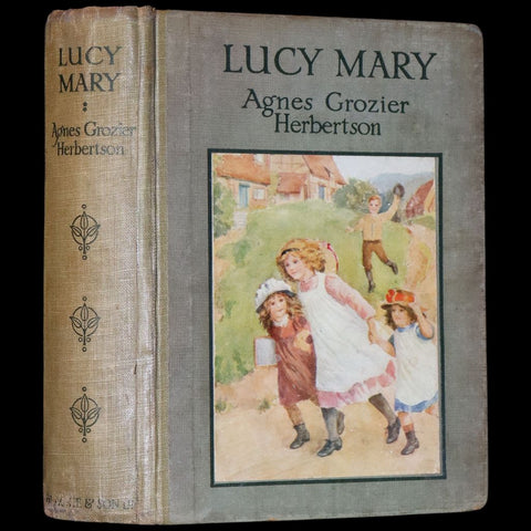 1910 Scarce First Edition - Lucy-Mary or The Cobweb Cloak illustrated by Margaret W. Tarrant.