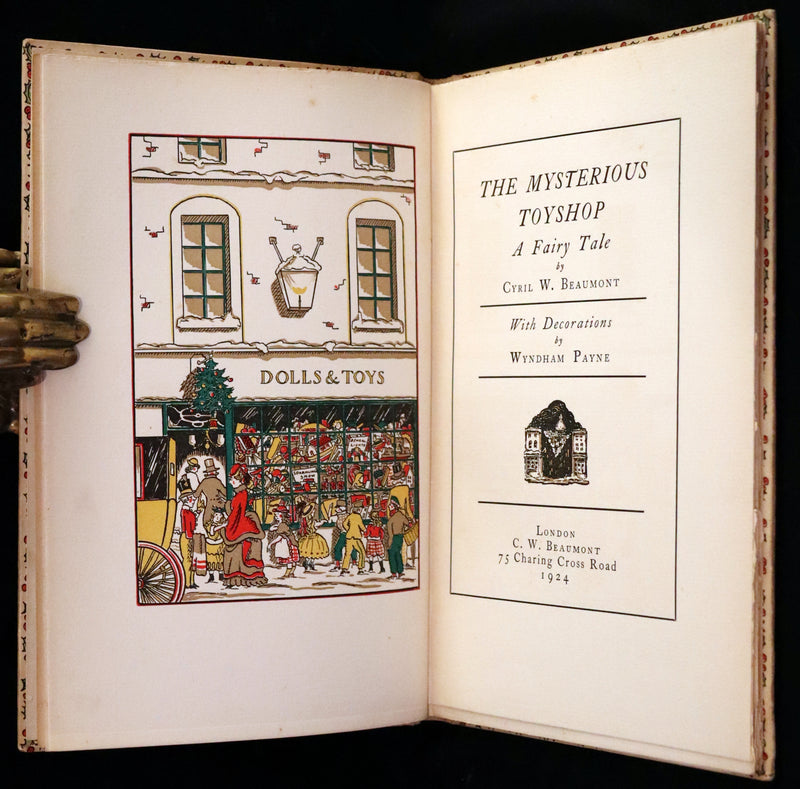 1924 Rare First Edition - The Mysterious Toyshop. A Fairy Tale by Cyril W. Beaumont, illustrated by Wyndham.