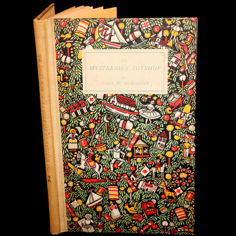 1924 Rare First Edition - The Mysterious Toyshop. A Fairy Tale by Cyril W. Beaumont, illustrated by Wyndham.