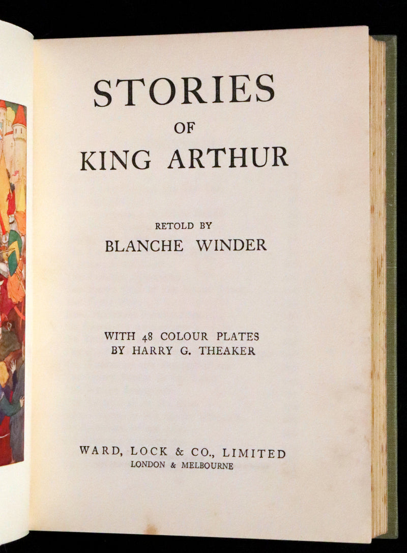 1925 Rare Book - Stories of King Arthur with 48 Colour Plates By Harry G. Theaker.