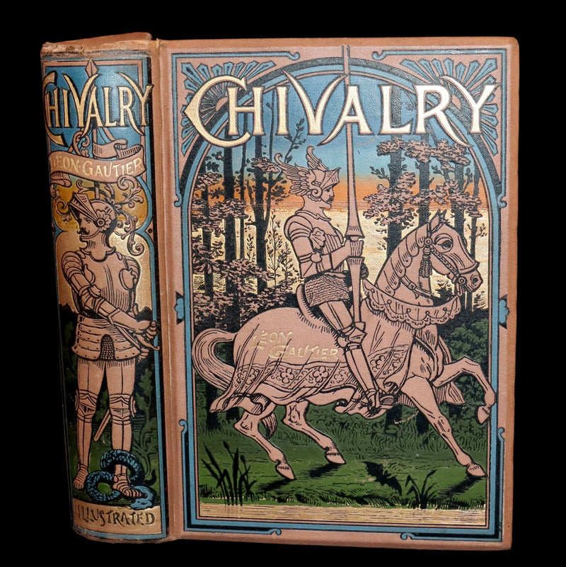 1891 Scarce First Edition - Chivalry by Leon Gautier. Illustrated.