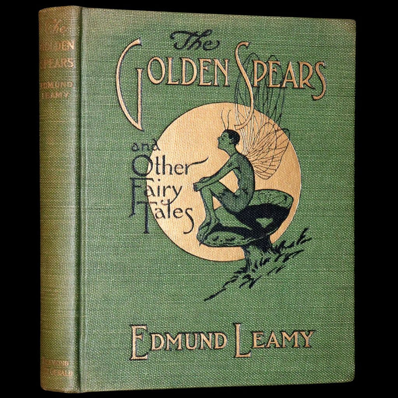 1911 Scarce First Edition - Golden Spears, Irish Fairy Tales by Edmund Leamy. Illustrated by Corinne Turner.