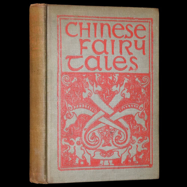 1912 Scarce Edition - Chinese Fairy Tales by Adele M. Fielde, Illustrated by Chinese Artists.