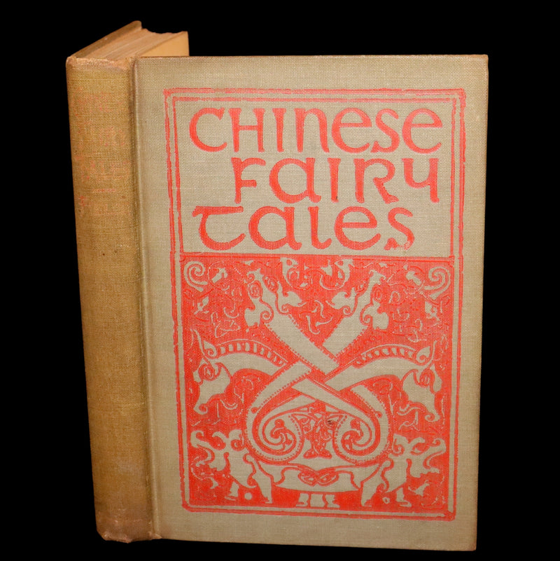 1912 Scarce Edition - Chinese Fairy Tales by Adele M. Fielde, Illustrated by Chinese Artists.