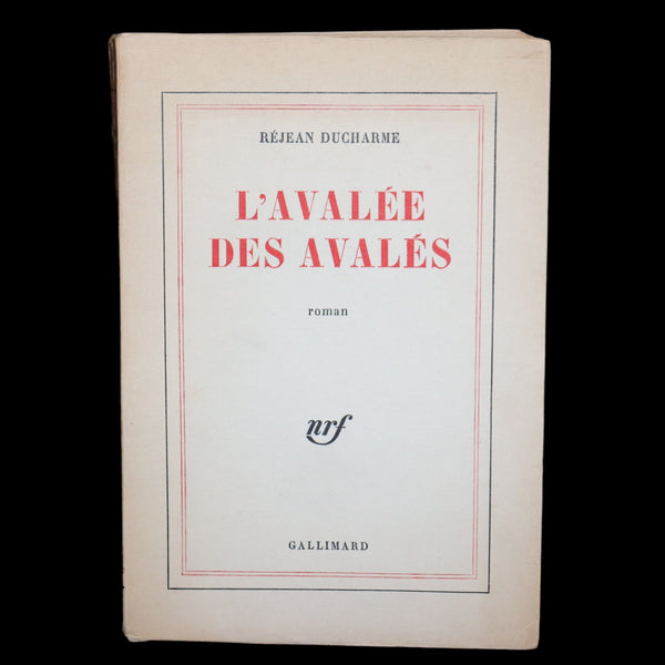 1966 Scarce French First Edition - L'Avalée des avalés (The Swallower Swallowed) by Réjean Ducharme.