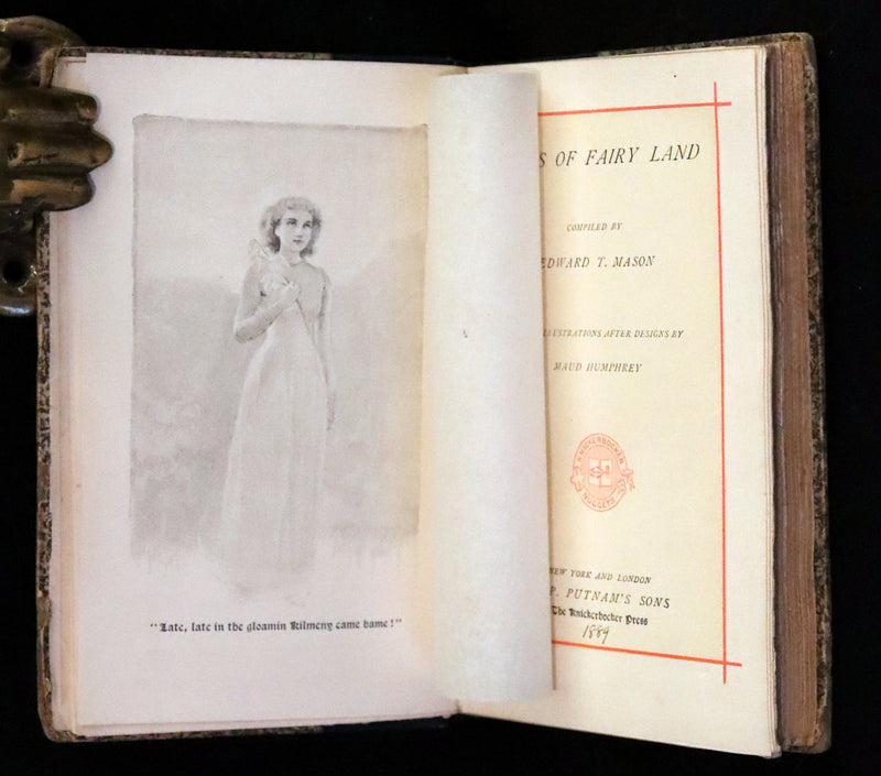 1889 Scarce First Edition - Songs of Fairy Land inscribed by Edward T. Mason, Illustrated by Maud Humphrey.