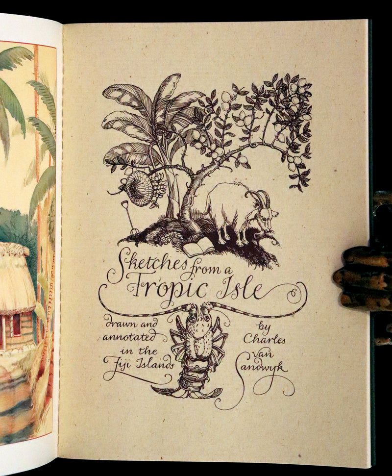 1997 Rare Edition - Sketches from a Tropic Isle drawn in the Fiji Islands by Charles Van Sandwyk.