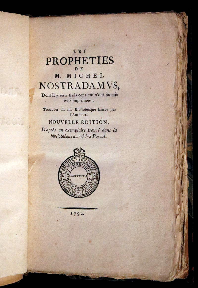 1792 Scarce French Book ~ NOSTRADAMUS Prophecies ~ Les Prophéties. Dont il y en a trois cens qui n'ont jamais esté imprimées.