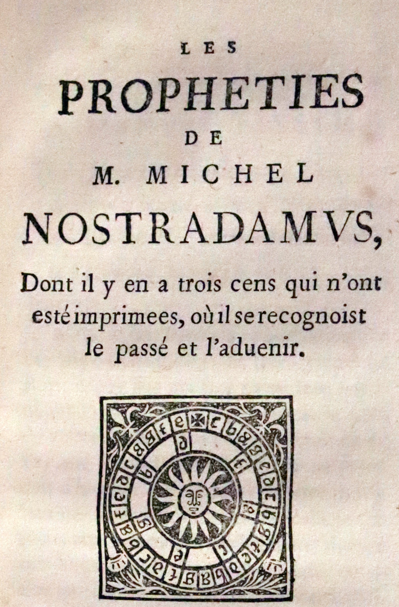 1792 Scarce French Book ~ NOSTRADAMUS Prophecies ~ Les Prophéties. Dont il y en a trois cens qui n'ont jamais esté imprimées.