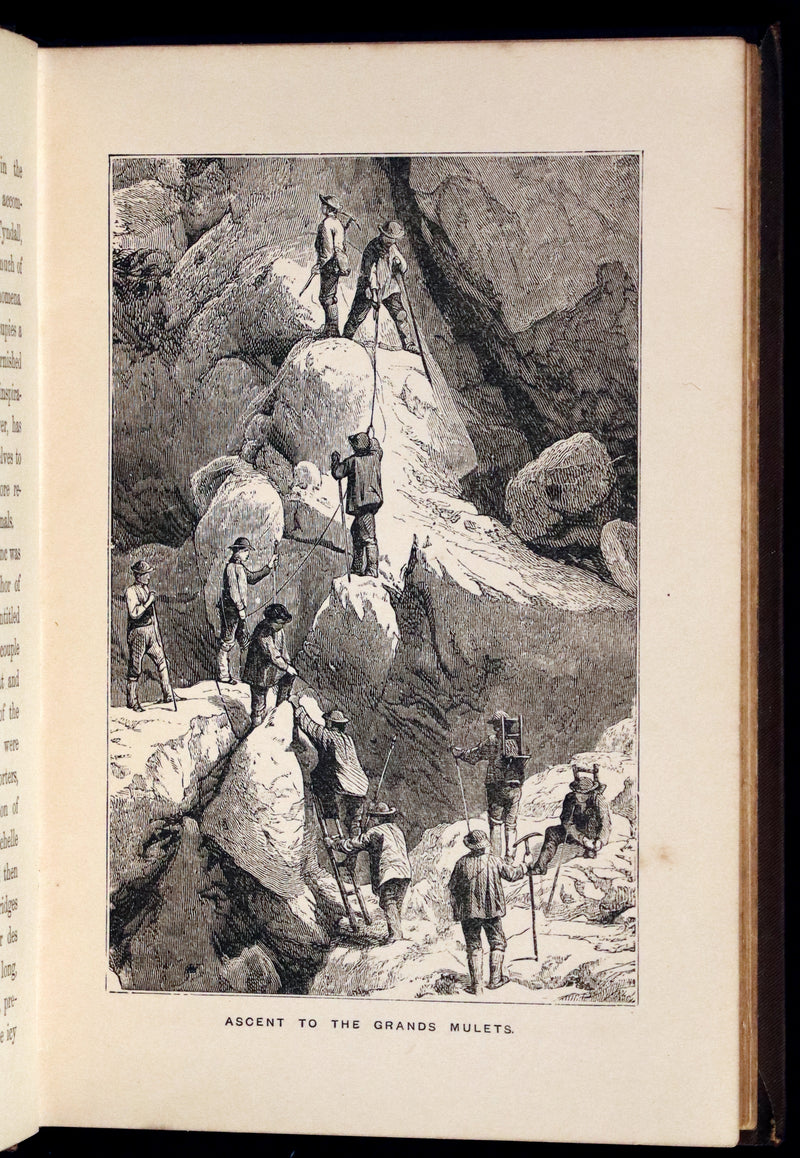 1882 Rare Victorian Book - Alpine Climbing: Narratives of Recent Ascents of Mont Blanc and Other Summits of the Alps.