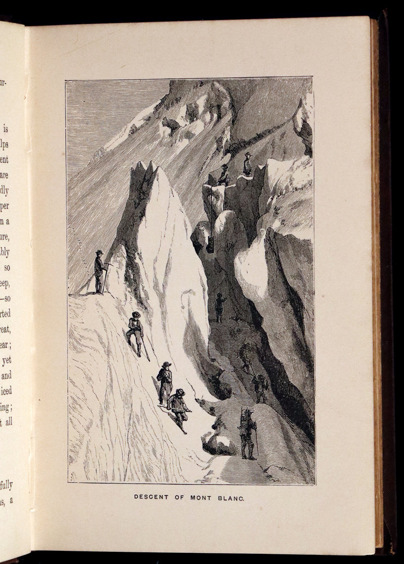 1882 Rare Victorian Book - Alpine Climbing: Narratives of Recent Ascents of Mont Blanc and Other Summits of the Alps.